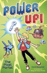 Power Up! The Pixel Portal - David Macphail - 9781398842076