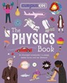 Curious Kids: The Physics Book - Laura Baker - 9781398872301