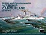 British and Commonwealth Warship Camouflage of WWII - Malcolm George Wright - 9781399024860