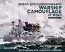British and Commonwealth Warship Camouflage of WWII - Malcolm George Wright - 9781399024877