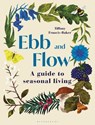 Ebb and Flow - Tiffany Francis-Baker - 9781399405744