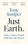 Just Earth - Tony Juniper - 9781399426008