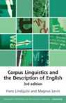 Corpus Linguistics and the Description of English - Hans (Professor of English Linguistics Lindquist ; Magnus (Associate Professor of Languages Levin - 9781399537384