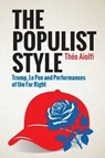 The Populist Style - Theo (Junior Professor at the University of Burgundy Aiolfi - 9781399537421