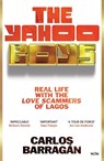 The Yahoo Boys - Carlos Barragan - 9781399632195