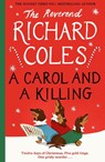A Carol and a Killing - Reverend Richard Coles - 9781399637107