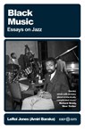 Black Music - LeRoi Jones (Amiri Baraka) - 9781399638494