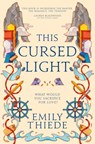 This Cursed Light - THIEDE,  Emily - 9781399700177