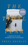 The Tidal Year - Freya Bromley - 9781399709675