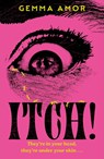 ITCH! - Gemma Amor - 9781399745369