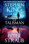 The Talisman - Peter Straub ; Stephen King - 9781399764810
