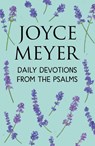 Daily Devotions from the Psalms - Joyce Meyer - 9781399802208