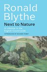 Next to Nature - Ronald Blythe - 9781399804677