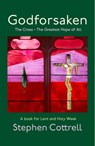 Godforsaken - Stephen Cottrell - 9781399805261