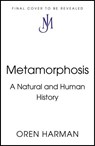 Metamorphosis - Oren Harman - 9781399826570