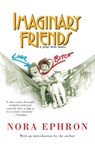 Imaginary Friends - Nora Ephron - 9781400034222