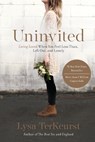 Uninvited - Lysa TerKeurst - 9781400205875