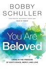 You Are Beloved - Bobby Schuller - 9781400208258