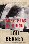 Carreteras de otoño - Lou Berney - 9781400212415
