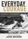 Everyday Courage - John Bevere - 9781400244164