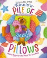 Winnie's Pile of Pillows - Dana K. White - 9781400249510