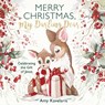 Merry Christmas, My Darling Dear - Amy Kavelaris - 9781400249817