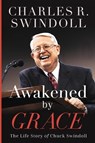 Awakened by Grace - Charles R. Swindoll - 9781400258352