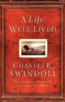 CU A Life Well Lived - SWINDOLL,  Charles R. - 9781400278565
