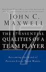 The 17 Essential Qualities of a Team Player - John C. Maxwell - 9781400280551