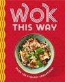 Wok This Way - The Coastal Kitchen - 9781400346530