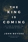 The King Is Coming - John Bevere - 9781400355679