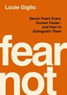 Fear Not - Louie Giglio - 9781400358052