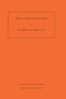 Theory of Formal Systems. (AM-47), Volume 47 - Raymond M. Smullyan - 9781400882007