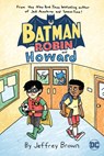 Batman and Robin and Howard - Jeffrey Brown - 9781401297688