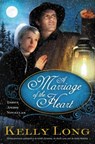 A Marriage of the Heart - Kelly Long - 9781401687564