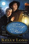 A Marriage of the Heart - Kelly Long - 9781401687571