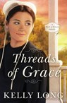 Threads of Grace - Kelly Long - 9781401688134