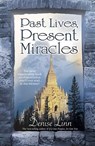 Past Lives, Present Miracles - Denise Linn - 9781401916824