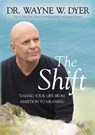The Shift - DYER,  Wayne W. - 9781401927097