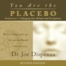 Dispenza, J: YOU ARE THE PLACEBO MEDITATI D -  - 9781401951702