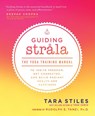 Guiding Strala - Tara Stiles - 9781401969424