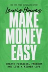 Make Money Easy - Lewis Howes - 9781401993931