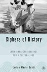 Ciphers of History - SANTI,  Enrico Mario - 9781403970466