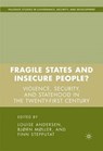 Fragile States and Insecure People? - ANDERSEN,  Louise - 9781403983824
