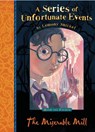 The Miserable Mill - Lemony Snicket - 9781405266093