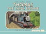Thomas the Tank Engine: The Railway Series: Thomas the Tank Engine - Rev. W Awdry ; Rev. W. Awdry - 9781405276511