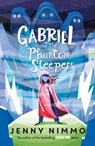 Gabriel and the Phantom Sleepers - Jenny Nimmo - 9781405280884