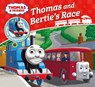 Thomas & Friends: Thomas and Bertie's Race - Rev. W. Awdry - 9781405285766