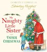 My Naughty Little Sister and Father Christmas - EDWARDS,  Dorothy - 9781405294201