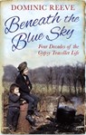 Beneath the Blue Sky - Dominic Reeve - 9781405518840